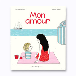 Livre enfant "Mon amour" Une histoire d'Archibald
