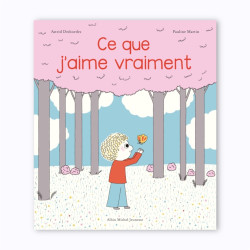 Livre enfant "Ce que j'aime vraiment" Une histoire d'Archibald