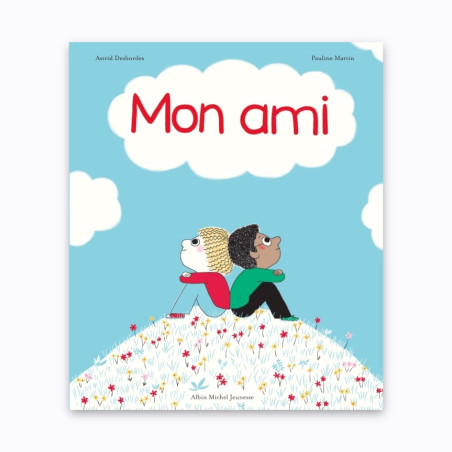 Livre enfant "Mon ami" Une histoire d'Archibald Livre enfant "Mon ami" Une histoire d'Archibald